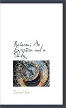 Balaam; An Exposition and a Study