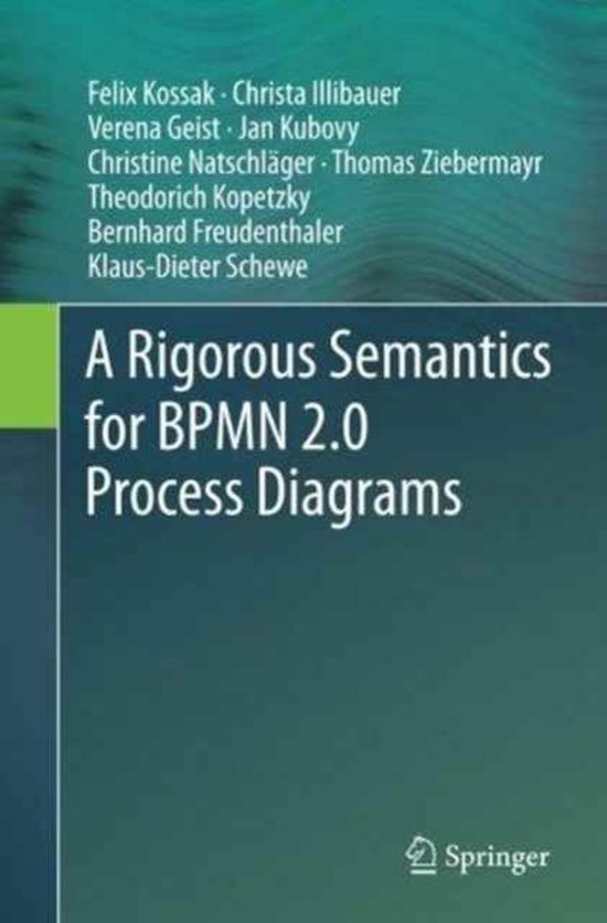 A Rigorous Semantics for Bpmn 2.0 Process Diagrams - cover