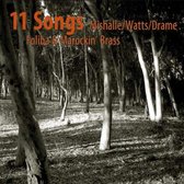 Mishalle / Watts / Drame Foliba & Marockin' Brass - 11 Songs (CD)