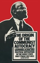 The Origin of the Communist Autocracy