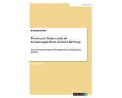 Prominente Testimonials als Gestaltungstechnik medialer Werbung