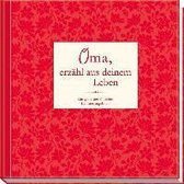 Oma, erzähl aus deinem Leben