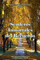 Senderos Del Recuerdo