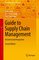 Management for Professionals - Guide to Supply Chain Management