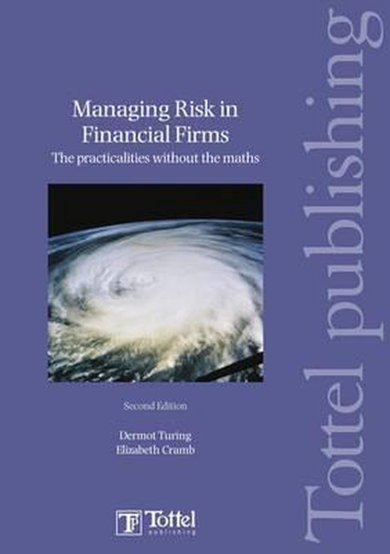 Managing Risk in Financial Firms
