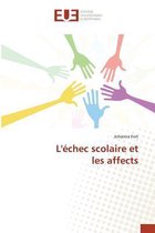 L' chec Scolaire Et Les Affects