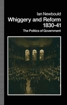 Whiggery and Reform, 1830-41