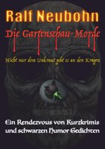 Gartenschau-Trilogie 1 - Die Gartenschau-Morde