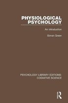 Psychology Library Editions: Cognitive Science- Physiological Psychology