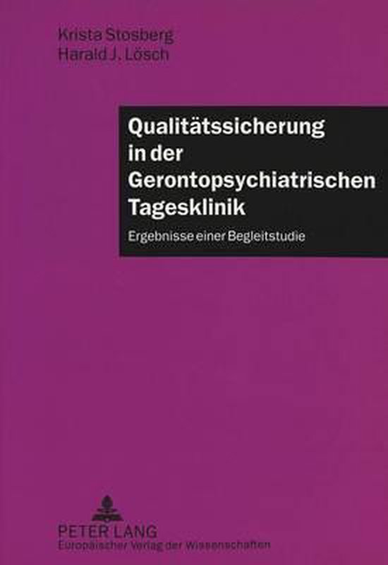 Qualitaetssicherung in Der Gerontopsychiatrischen Tagesklini ... - cover