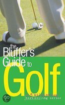 The Bluffer's Guide To Golf