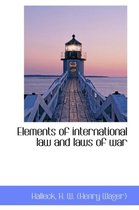 Elements of International Law and Laws of War