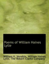 Poems of William Haines Lytle