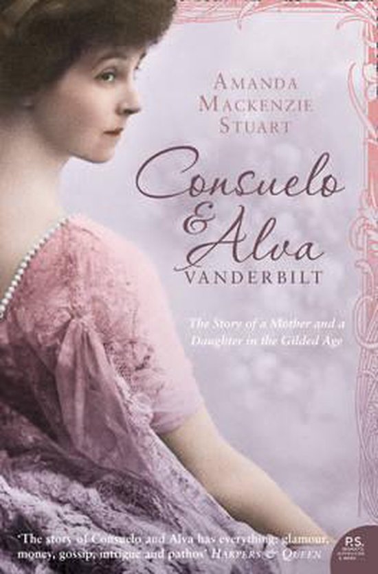 ISBN Consuelo and Alva Vanderbilt: The Story of a Mother and a Daughter in the ‘Gilded Age’, Paperback (Print-on-demand), 608 pages