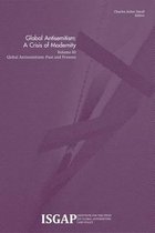 Global Antisemitism: A Crisis of Modernity: Volume III: Global Antisemitism