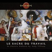 Sacre du Travail (The Rite of Work)
