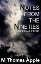 Notes from the Nineties