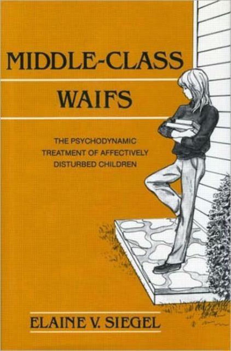 Middle-class Waifs van Elaine V Siegel