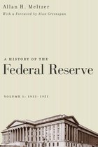 A History of the Federal Reserve, Volume 1