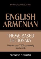Theme-based dictionary British English-Armenian - 7000 words