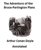 The Adventure of the Bruce-Partington Plans (Annotated)