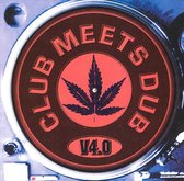 Club Meets Dub, Vol. 4.0