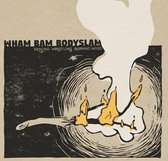 Wham Bam Bodyslam - Dancing Wrestling Burning Wood (LP)
