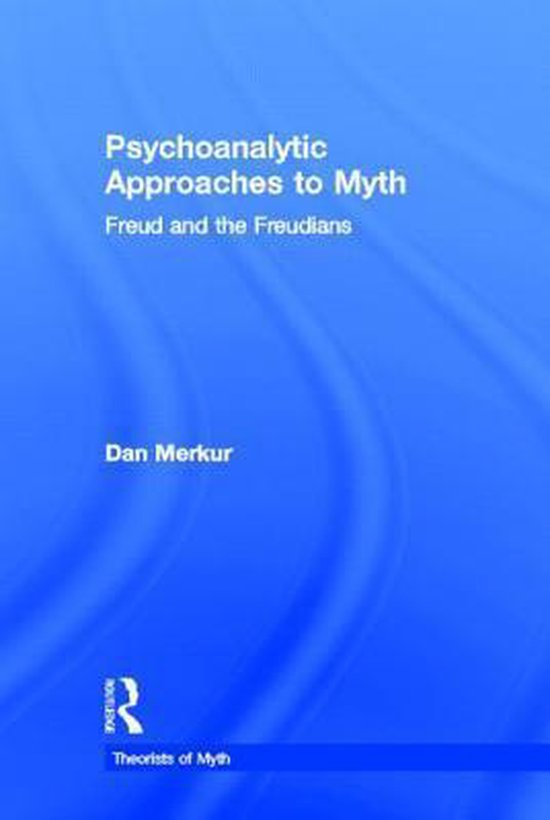 Psychoanalytic Approaches To Myth - cover