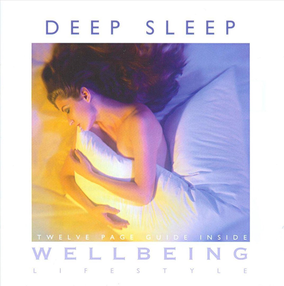 Lifestyle: Wellbeing - Deep Sleep