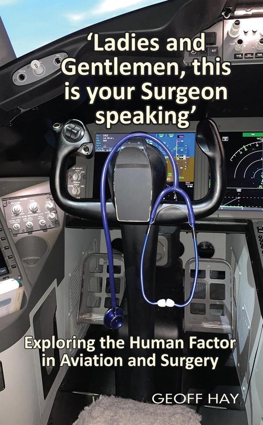 'Ladies and Gentlemen, this is your Surgeon speaking' - cover