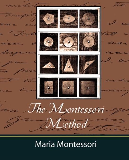 The Montessori Method - Maria Montessori - cover