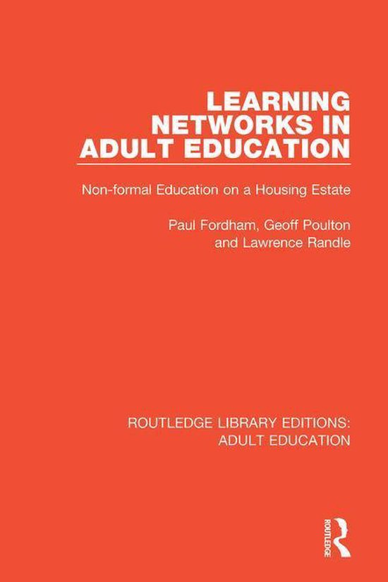 Routledge Library Editions: Adult Education - Learning Netwo ... - cover