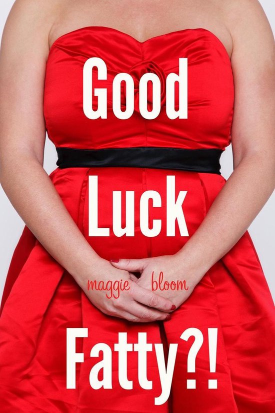 Good Luck, Fatty?! - cover