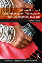 Routledge Perspectives on Development - Information and Communication Technology for Development (ICT4D)