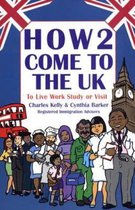 How2 Come to the UK