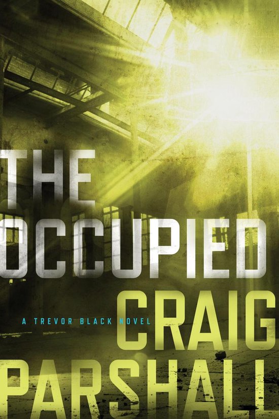 A Trevor Black Novel - The Occupied - cover