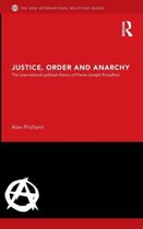 Justice, Order And Anarchy