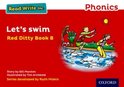 Read Write Inc. Phonics: Let's Swim (Red Ditty Book 8)