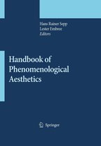 Contributions to Phenomenology 59 - Handbook of Phenomenological Aesthetics