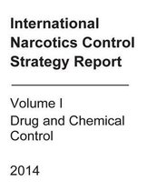International Narcotics Control Strategy Report
