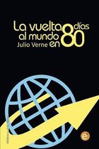 La vuelta al mundo en 80 dias