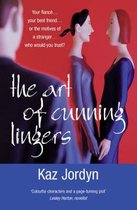 The Art of Cunning Lingers