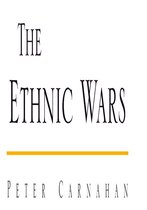 The Ethnic Wars