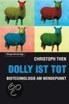 Dolly ist tot