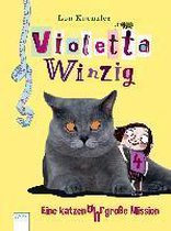 Violetta Winzig 04. Eine katzenohrgroße Mission