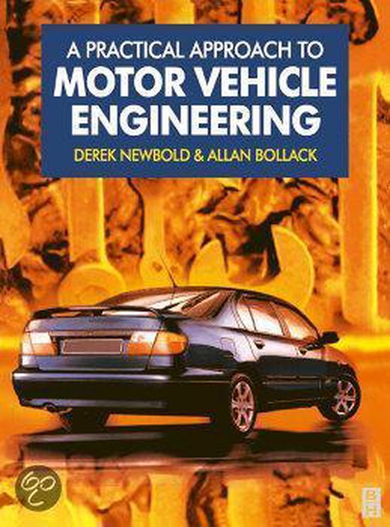 Practical Approach To Motor Vehicle Engineering, Allan Bonnick