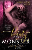 Beauty of a Monster