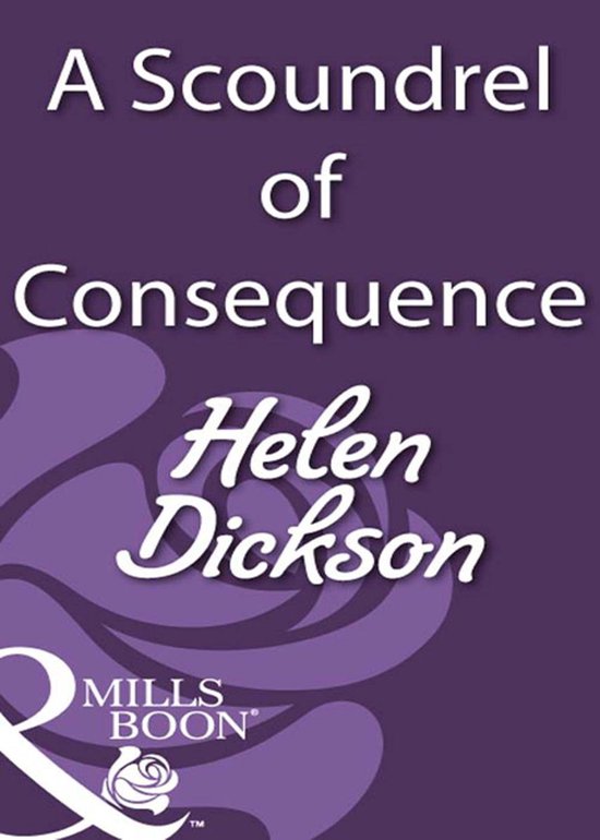 A Scoundrel of Consequence (Mills & Boon Historical) - cover