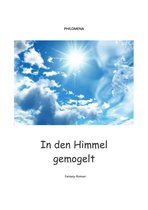 In den Himmel gemogelt