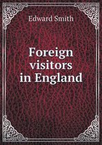 Foreign visitors in England